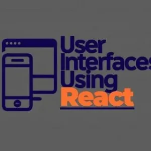 User Interfaces Using React Native